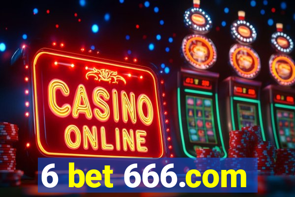 6 bet 666.com
